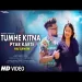 Tumhe Kitna Pyar Karte Sanam (new Version) - Ashwani Machal