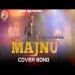 Majnu (male Version) - Jaan Kumar Sanu