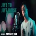 Jiye To Jiye Kaise (cover) - Satyajeet Jena