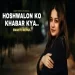 Hoshwalon Ko Khabar Kya - Swasti Mehul