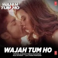 Maahi Ve (wajah Tum Ho)
