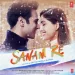 Hua Hain Aaj Pehli Baar (sanam Re)