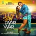 Luv Shv Pyar Vyar (title Track)