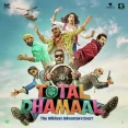 Total Dhamaal Theme