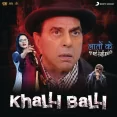 Dil Kare Toh Kare Kya Kare (khalli Balli)