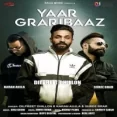 Yaar Graribaaz - Dilpreet Dhillon