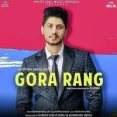 Gora Rang - Gurnam Bhullar