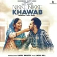 Nikke Nikke Khawab - Happy Raikoti