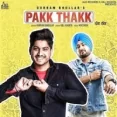 Pakk Thakk - Gurnam Bhullar