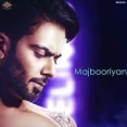 Majbooriyan - Mankirt Aulakh