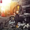 Love You Jatta - Garry Sandhu