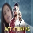 Jatt Di Thinking - Karan Aujla