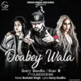 Doabey Wala - Garry Sandhu