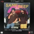 Same Beef - Bohemia Sidhu