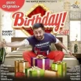 Birthday Gift - Sharry Mann