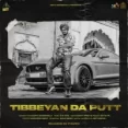 Tibbeyan Da Putt - Sidhu Moose Wala