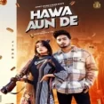 Hawa Aun De - Gurlez Akhtar Jigar