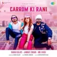 Carrom Ki Rani - Ramji Gulati