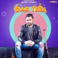 Dad Tera - Sharry Mann