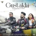 Gustakhi - Kaka Ft Amarinder