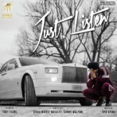 Just Listen - Sidhu Moose Wala