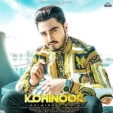 Kohinoor - Kulwinder Billa