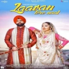 Laavan Tere Naal - Gagan Kokri