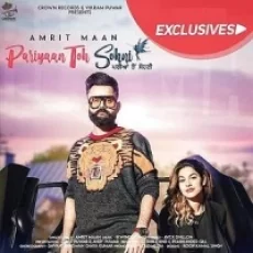 Pariyaan Toh Sohni - Amrit Maan