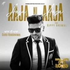 Aaja Ni Aaja - Guru Randhawa