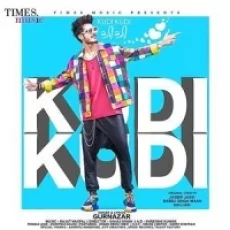 Kudi Kudi - Gurnazar