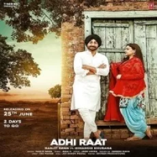 Adhi Raat - Ranjit Bawa
