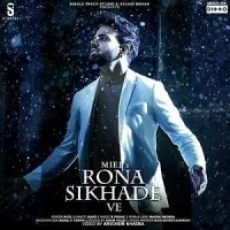 Rona Sikhade Ve - Miel