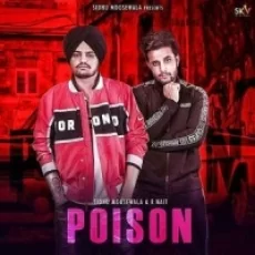 Poison - Sidhu Moose Wala