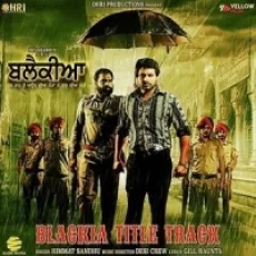 Blackia Title - Himmat Sandhu