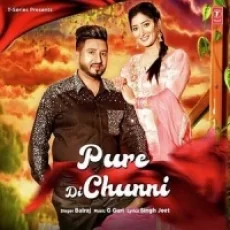 Pure Di Chunni - Balraj