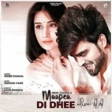 Maapea Di Dhee - Inder Chahal