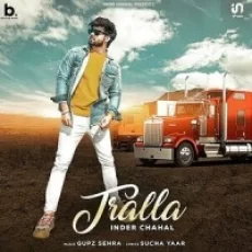 Tralla - Inder Chahal