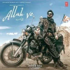 Allah Ve - Jassie Gill