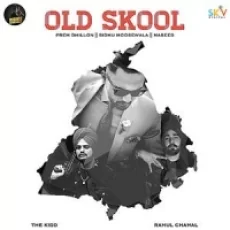 Old Skool - Sidhu Moose Wala