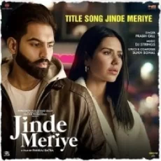 Jinde Meriye - Parmish Verma