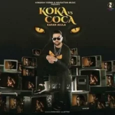 Koka Vs Coca - Karan Aujla
