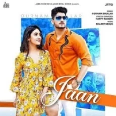 Jaan - Gurnam Bhullar