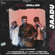 Kala Jaadu - Arjan Dhillon