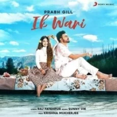 Ik Wari - Prabh Gill