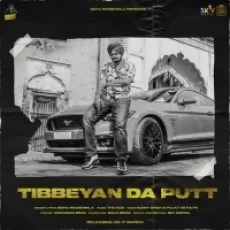 Tibbeyan Da Putt - Sidhu Moose Wala