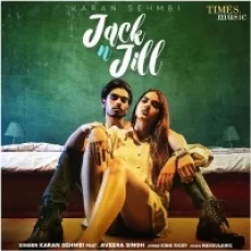 Jack N Jill - Karan Sehmbi