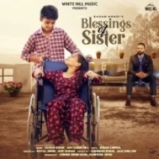 Blessings Of Sister - Gagan Kokri
