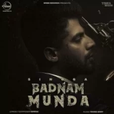 Badnam Munda - Singga