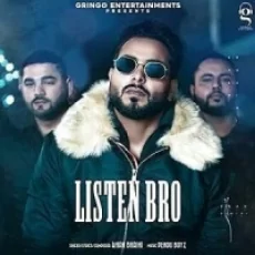 Listen Bro - Khan Bhaini