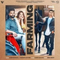 Farming - Laddi Chahal